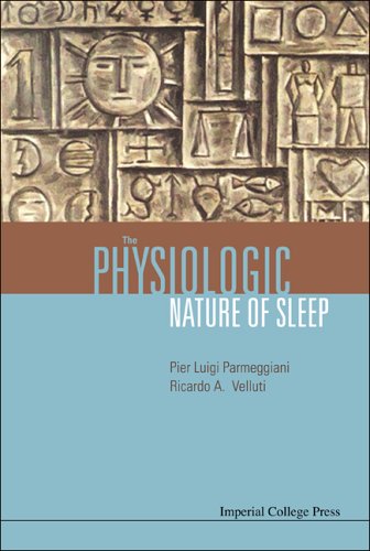 Physiologic Nature Of Sleep 1st Edition Pier Luigi Parmeggiani