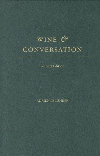 Wine And Conversation 2nd Edition Adrienne Lehrer
