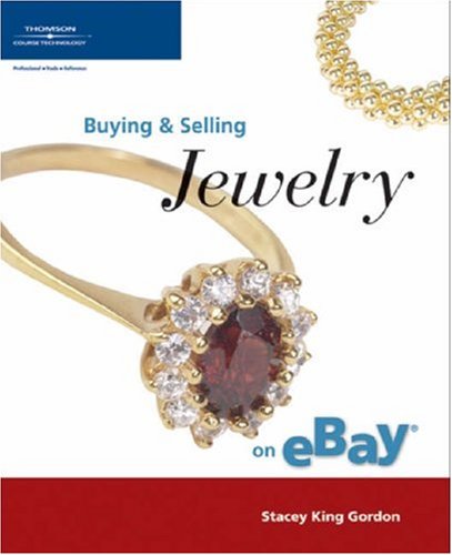 Buying Selling Jewelry On Ebay 1st Edition Stacey King Gordon