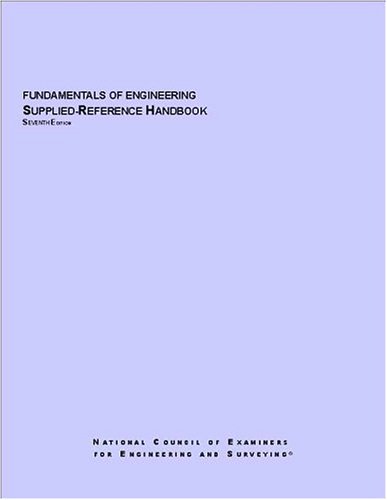 Fundamentals Of Engineering Suppliedreference Handbook 7th Edition Ncees