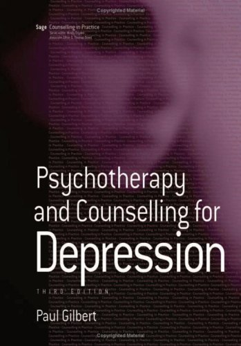 Psychotherapy And Counselling For Depression Counselling In Practice Series 3rd Prof Paul Raymond Gilbert