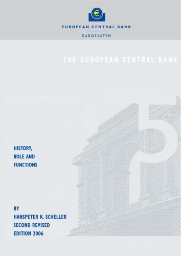 European Central Bank History Role Functions Hanspeter K Scheller