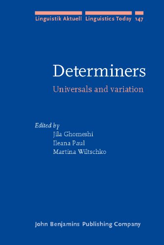 Determiners Universals And Variation Linguistik Aktuelllinguistics Today Jila Ghomeshi