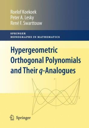 Hypergeometric Orthogonal Polynomials And Their Qanalogues 1st Edition Roelof Koekoek