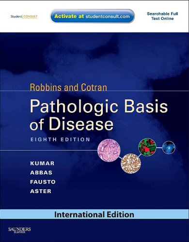Robbins And Cotran Pathologic Basis Of Disease Stanley L Robbins