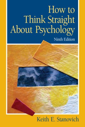 How To Think Straight About Psychology 9th Edition 9th Edition Keith E Stanovich