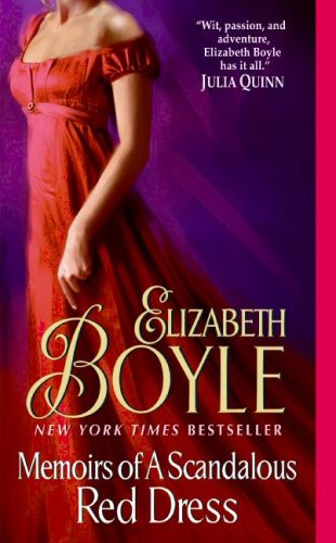 Memoirs Of A Scandalous Red Dress Original Elizabeth Boyle