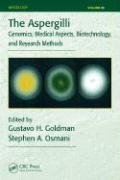 The Aspergilli Genomics Medical Aspects Biotechnology And Research Methods Gustavo H Goldman