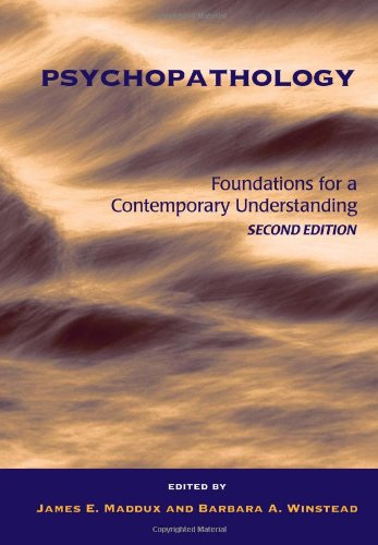 Psychopathology Foundations For A Contemporary Understanding 2nd Edition James E Maddux