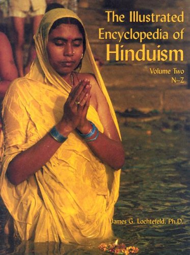 The Illustrated Encyclopedia Of Hinduism Nz James Lochtefeld