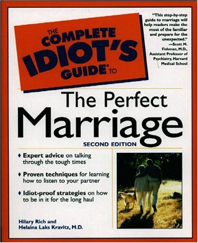 The Complete Idiots Guide To The Perfect Marriage 2nd Edition Hilary Rich