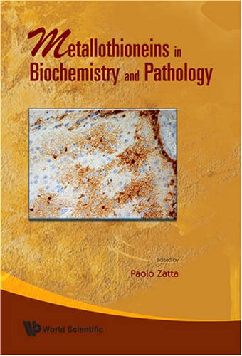 Metallothioneins In Biochemistry And Pathology 1st Edition Paolo Zatta