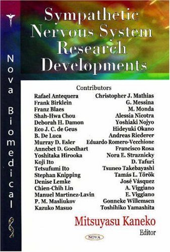 Sympathetic Nervous System Research Developments Mitsuyasu Kaneko