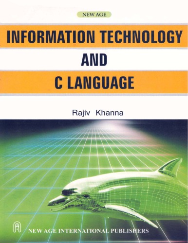 Information Technology And C Language Rajiv Khanna