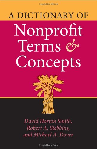 A Dictionary Of Nonprofit Terms And Concepts David Horton Smith