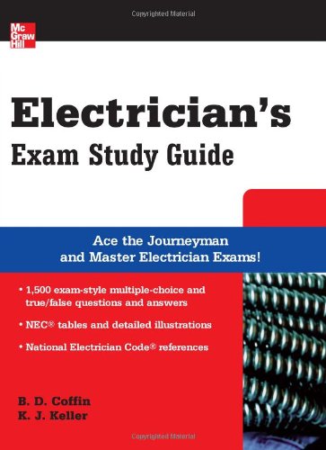 Electricians Exam Study Guide 1st Edition Brian Coffin