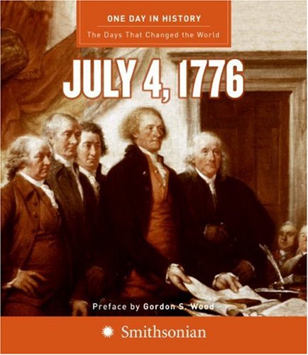 One Day In History July 4 1776 Rodney P Carlisle