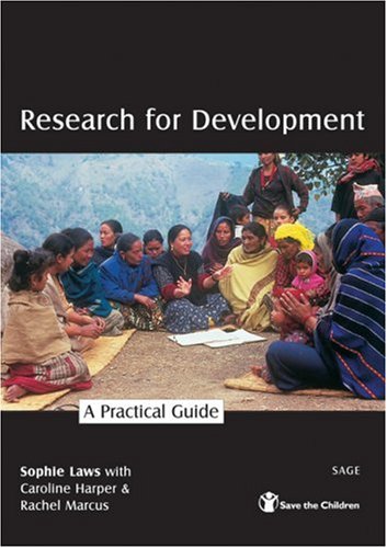 Research For Development A Practical Guide 1st Edition Sophie Laws