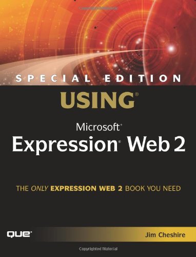 Special Edition Using Microsoft Expression Web 2 Jim Cheshire