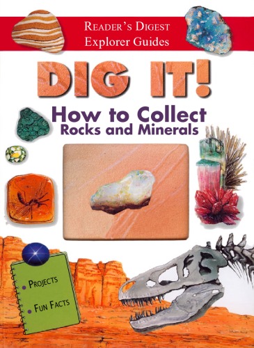Dig It How To Collect Rocks And Minerals Bkacces Susan Tejada