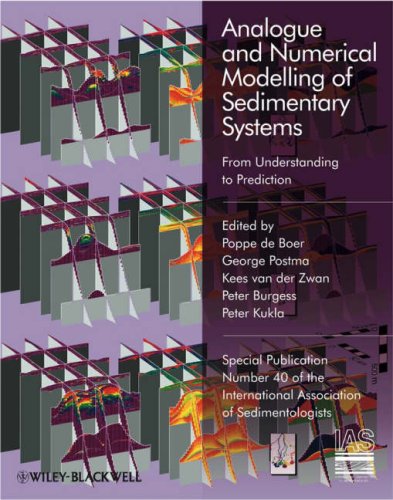 Analogue And Numerical Modelling Of Sedimentary Systems From Understanding To Prediction 1st Edition Poppe De Boer