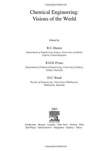 Chemical Engineering Visions Of The World 1st Edition R C Darton