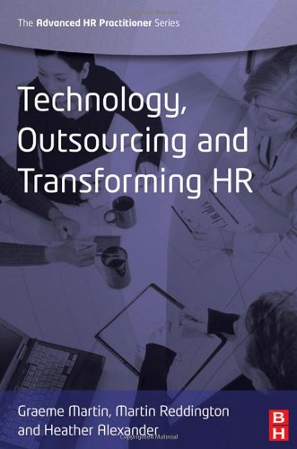 Technology Outsourcing Transforming Hr Graeme Martin Martin Reddington