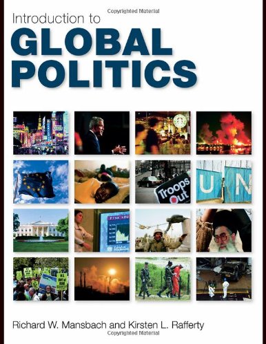 Introduction To Global Politics Annotated Edition Richard Mansbach
