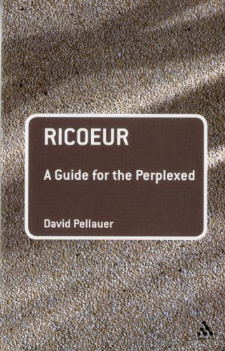 Ricoeur A Guide For The Perplexed David Pellauer
