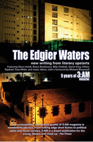 The Edgier Waters Five Years Of 3am Uk Open Market Ed A Stevens