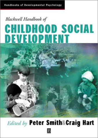 Blackwell Handbook Of Childhood Social Development First Peter K Smith