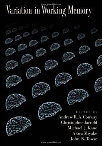 Variation In Working Memory 1st Edition Christopher Jarrold Andrew Ra Conway