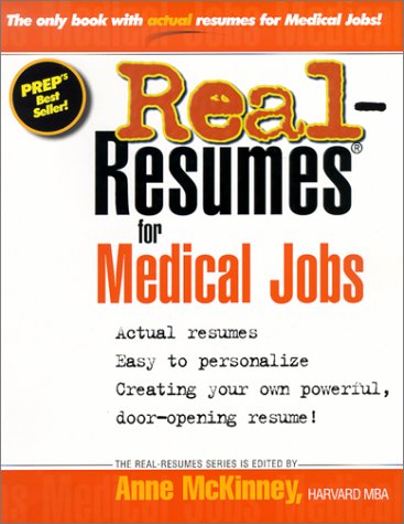 Realresumes For Medical Jobs 1st Edition Anne Mckinney