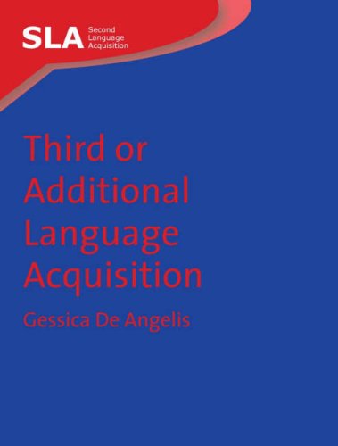 Third Or Additional Language Acquisition Gessica De Angelis