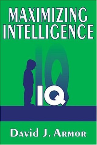 Maximizing Intelligence Illustrated Edition David Armor