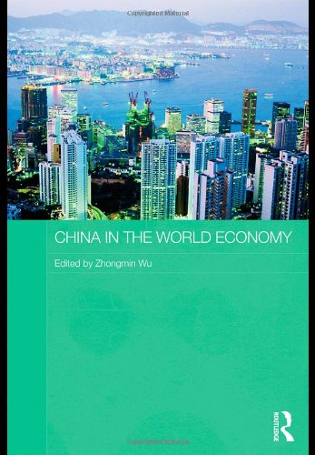 China In The World Economy 1st Edition Zhongmin Wu
