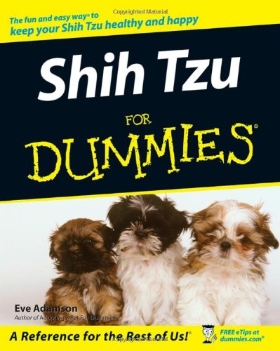 Shih Tzu For Dummies Eve Adamson