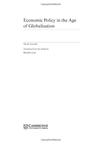 Economic Policy In The Age Of Globalisation Nicola Acocella Brendan Jones