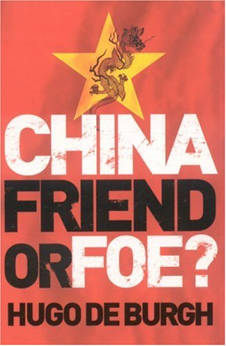 China Friend Or Foe Hugo De Burgh
