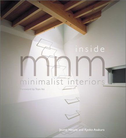 Inside Mnm Minimalist Interiors Jaume Nasple