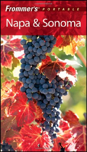 Frommers Portable Napa Sonoma 6th Edition Erika Lenkert