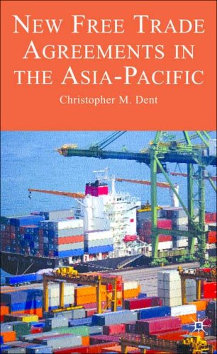 New Free Trade Agreements In The Asiapacific Towards Lattice Regionalism Christopher M Dent