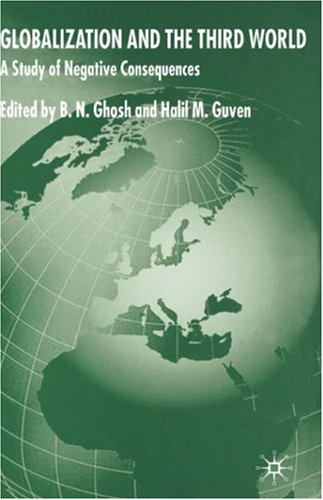 Globalization And The Third World A Study Of Negative Consequences