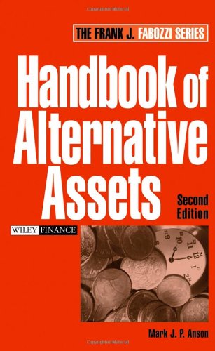 Handbook Of Alternative Assets 2nd Edition Mark J Anson Phd Cfa