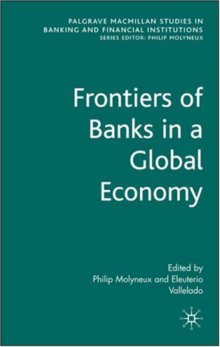 Frontiers Of Banks In A Global World
