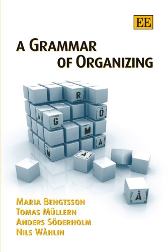 A Grammar Of Organizing Maria Bengtsson