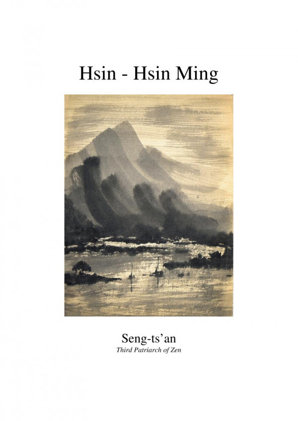 Hsinhsin Ming Verses On The Perfect Mind 1st Sengtsan