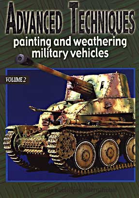 Advanced Techniques Painting And Weathering Military Vehicles