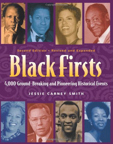 Black Firsts 4000 Groundbreaking And Pioneering Historical Events 2nd Jessie Carney Smith