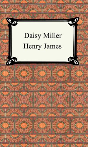 Daisy Miller Henry James
